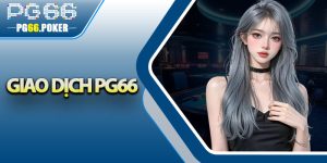 Giao Dịch PG66